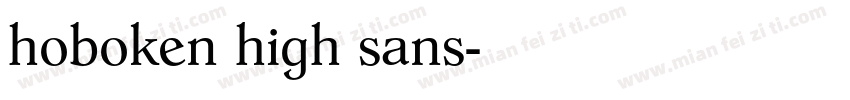 hoboken high sans字体转换
